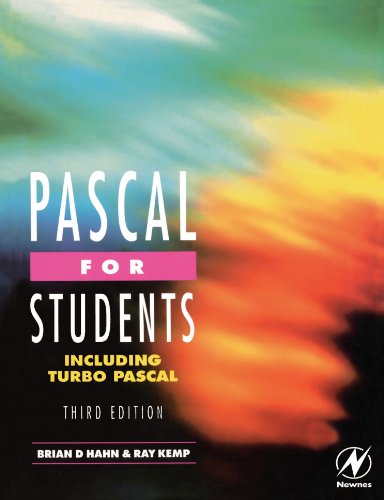 Pascal for Students: Including Turbo Pascal von Butterworth-Heinemann