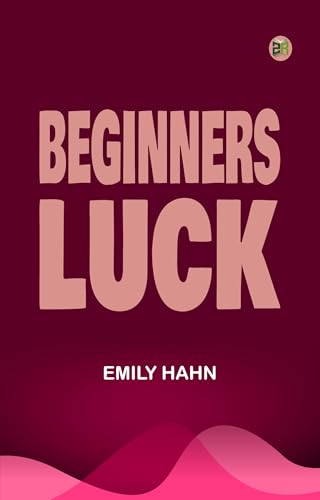 Beginners Luck von Anson Street Press