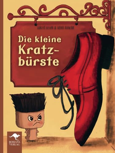 Die kleine Kratzbürste: Ein Bilderbuch über Wut & Trotz für Kinder und Erwachsene