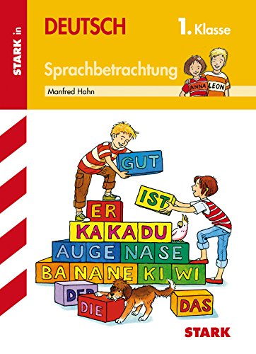 STARK Training Grundschule - Sprachbetrachtung 1. Klasse (Grundschule Training)