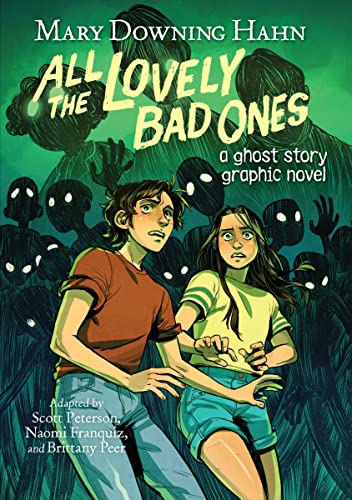 All the Lovely Bad Ones Graphic Novel: A Ghost Story von Clarion Books