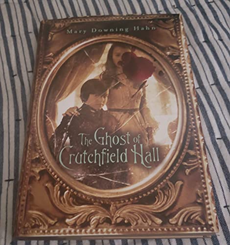 The Ghost of Crutchfield Hall