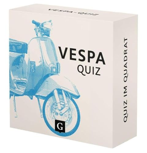 Vespa-Quiz: 100 Fragen und Antworten (Quiz im Quadrat) von Grupello Verlag