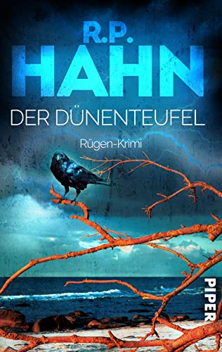 Der Dünenteufel (Rügen-Krimis 2): Rügen-Krimi | Fesselnder Küsten-Krimi mit zwei besonderen Ermittlern von Piper Spannungsvoll