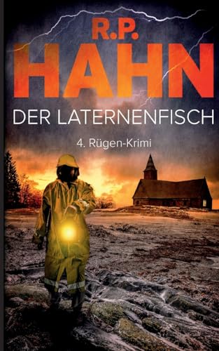 Der Laternenfisch: 4. Rügen-Krimi (Rügen-Krimis von R.P. Hahn) von Books on Demand