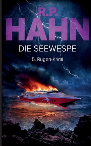 Die Seewespe: 5. Rügen-Krimi (Rügen-Krimis von R.P. Hahn) von BoD – Books on Demand
