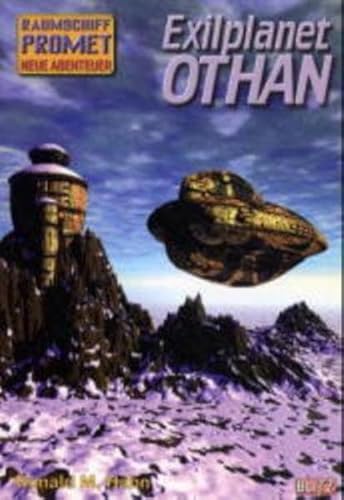 Raumschiff Promet, Neue Abenteuer, Bd.11, Exilplanet Othan: Science Fiction-Roman