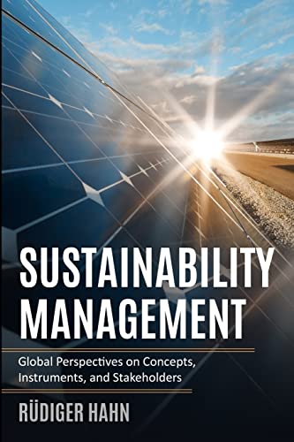 Sustainability Management: Global Perspectives on Concepts, Instruments, and Stakeholders von PODIPRINT