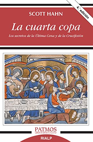 La cuarta copa (Patmos) von Ediciones Rialp, S.A.