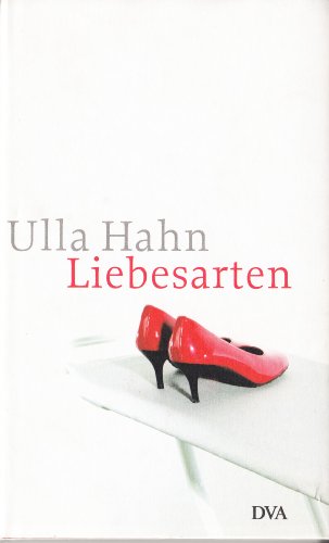 Liebesarten: Erzählungen