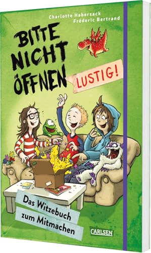 Bitte nicht öffnen: Lustig!: Das Witzebuch zum Mitmachen von Carlsen