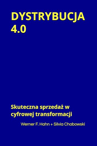DYSTRYBUCJA 4.0: Skuteczna sprzedaż w cyfrowej transformacji