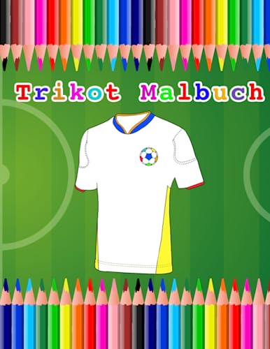 Fußballtrikot Malbuch für Kinder und Erwachsene A4: Fußballtrikot Mandala zum Anmalen und Gestalten | Als Geschenk geeignet für fußballbegeisterte ... | Geeignet als Geschenk (Fußball Malbücher) von Independently published