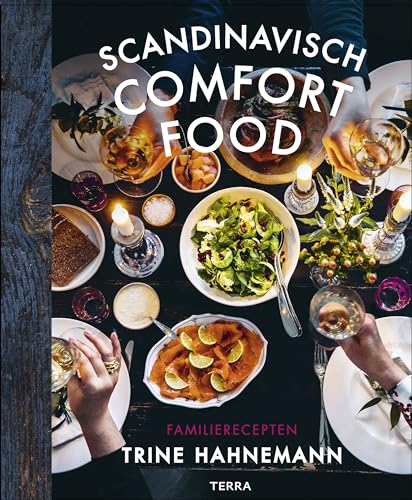 Scandinavisch comfort food: familierecepten von Terra