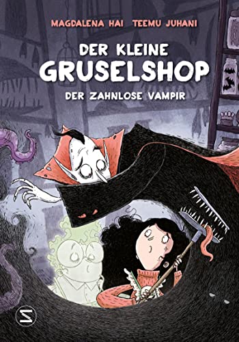 Der kleine Gruselshop - Der zahnlose Vampir von Schneiderbuch