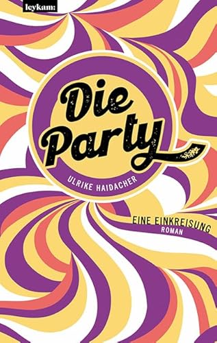 Die Party - Eine Einkreisung