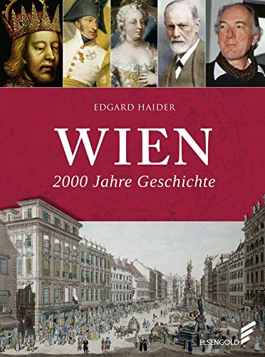 Wien: 2000 Jahre Geschichte