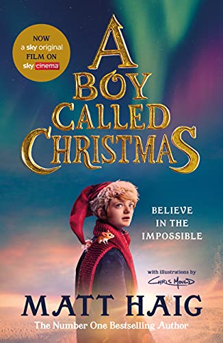A Boy Called Christmas: Now a major film A Boy Called Christmas: Now a major film