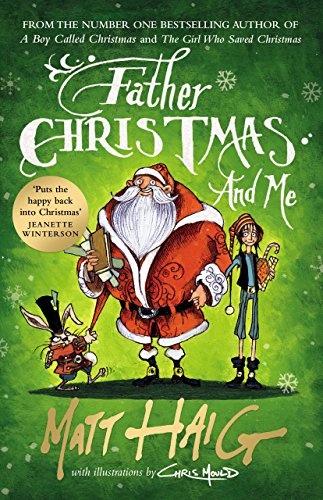 Father Christmas and Me: Haig Matt von Penguin