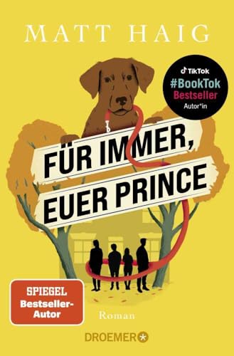 Für immer, euer Prince: Roman | Vom Autor des SPIEGEL-Bestsellers »Die Mitternachtsbibliothek« Für immer, euer Prince: Roman | Vom Autor des SPIEGEL-Bestsellers »Die Mitternachtsbibliothek«