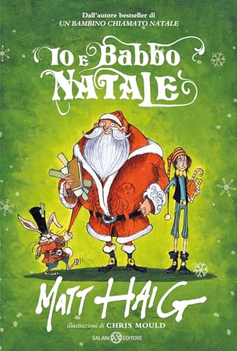 Io e Babbo Natale (Fuori collana Salani)