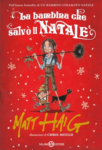 La bambina che salvò il Natale (Fuori collana Salani)