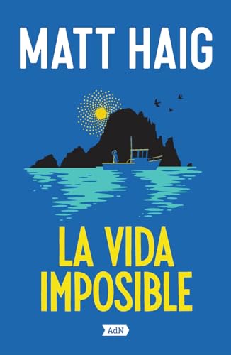 La vida imposible (AdN Editorial Grupo Anaya) von Alianza