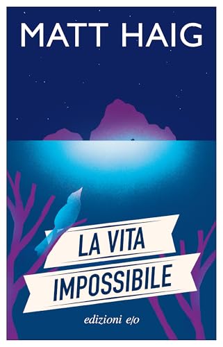 La vita impossibile (Dal mondo)