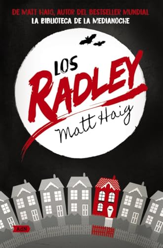 Los Radley (AdN) (AdN Alianza de Novelas) von Alianza Editorial