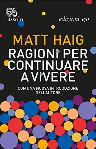 Ragioni per continuare a vivere (Assolo)
