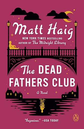The Dead Fathers Club: A Novel The Dead Fathers Club: A Novel