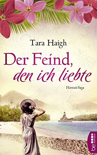 Der Feind, den ich liebte (Hawaii-Saga)
