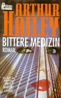 Bittere Medizin. Roman von Ullstein Tb