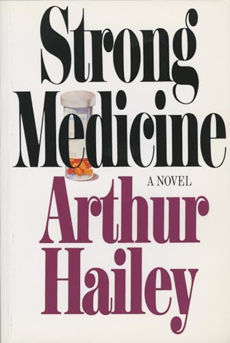 Strong Medicine: A Novel von Doubleday