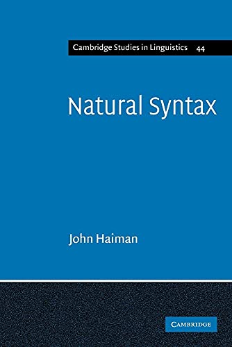 Natural Syntax: Iconicity and Erosion (Cambridge Studies in Linguistics, 44, Band 44) von Cambridge University Press