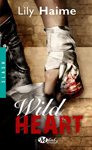 Wild heart von HAUTEVILLE