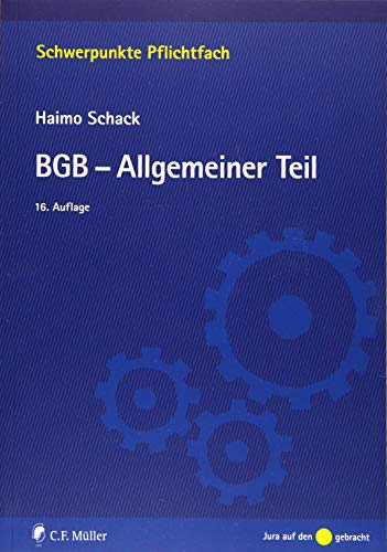 BGB-Allgemeiner Teil (Schwerpunkte Pflichtfach) von C.F. Müller
