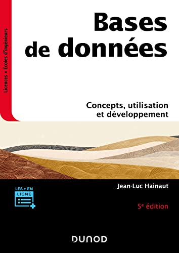 Bases de données - 5e éd.: Concepts, utilisation et développement von DUNOD