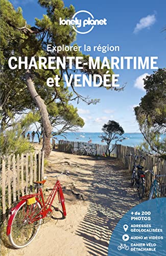 Charente-maritime et Vendée - Explorer la région 4ed: Avec 1 cahier vélo détachable Charente-maritime et Vendée - Explorer la région 4ed: Avec 1 cahier vélo détachable
