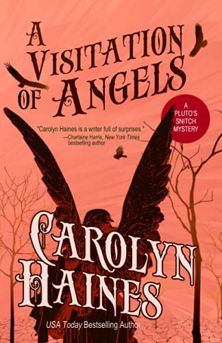 A Visitation of Angels: Pluto's Snitch #4