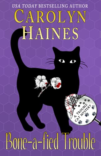 Bone-a-fied Trouble (Trouble Cat Mysteries, Band 2) von Kalioka Press