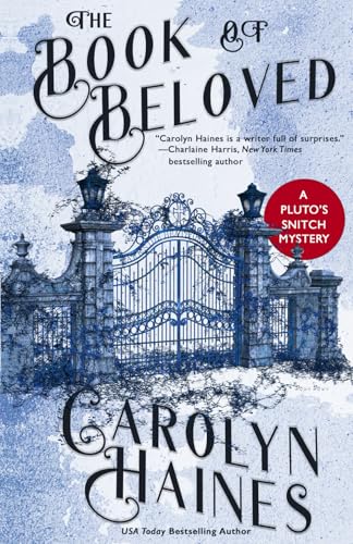 The Book of Beloved (Pluto's Snitch, Band 1) von KaliOka Press