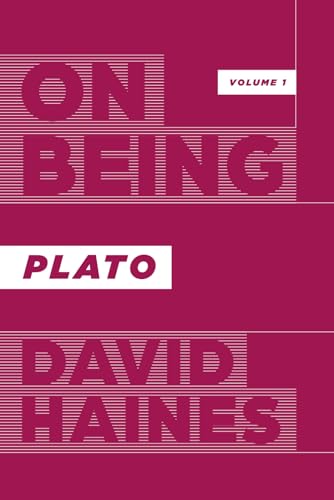 On Being: Plato On Being: Plato von Davenant Press, The