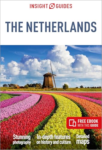 Insight Guides The Netherlands: Travel Guide with eBook (Insight Guides Series) von APA Publications Ltd