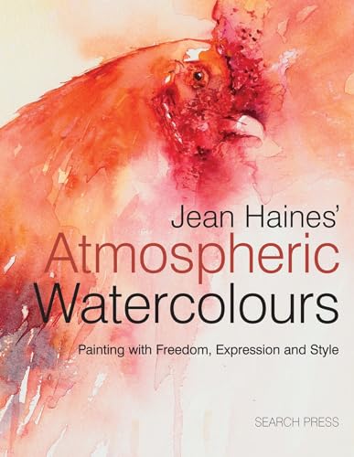 Jean Haines' Atmospheric Watercolours: Painting With Freedom, Expression and Style von Search Press