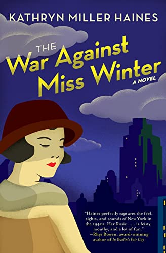 The War Against Miss Winter: A Novel (Rosie Winter Mysteries, 1)