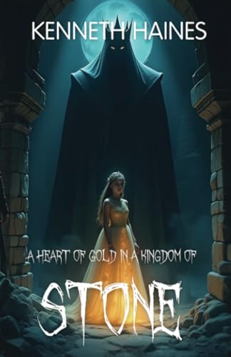 A Heart of Gold in a Kingdom of Stone von Spines