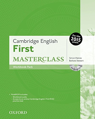 Cambridge English First Certificate Masterclass. Workbook without Key Exam Pack 2015 Edition