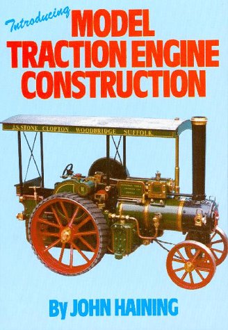 Introducing Model Traction Engine Construction von Special Interest Model Books