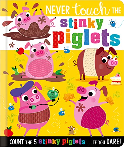 Never Touch the Stinky Piglets von Scholastic